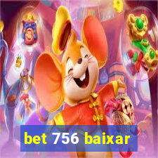 bet 756 baixar